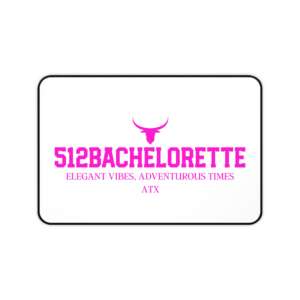 512Bachelorette Austin Bachelorette Desk Mat — Bride Squad Bachelorette Planning Desk Pad